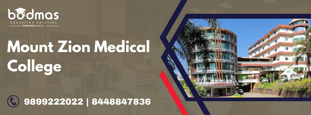 Mount Zion Medical College